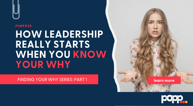 Leadership really starts when you find your why